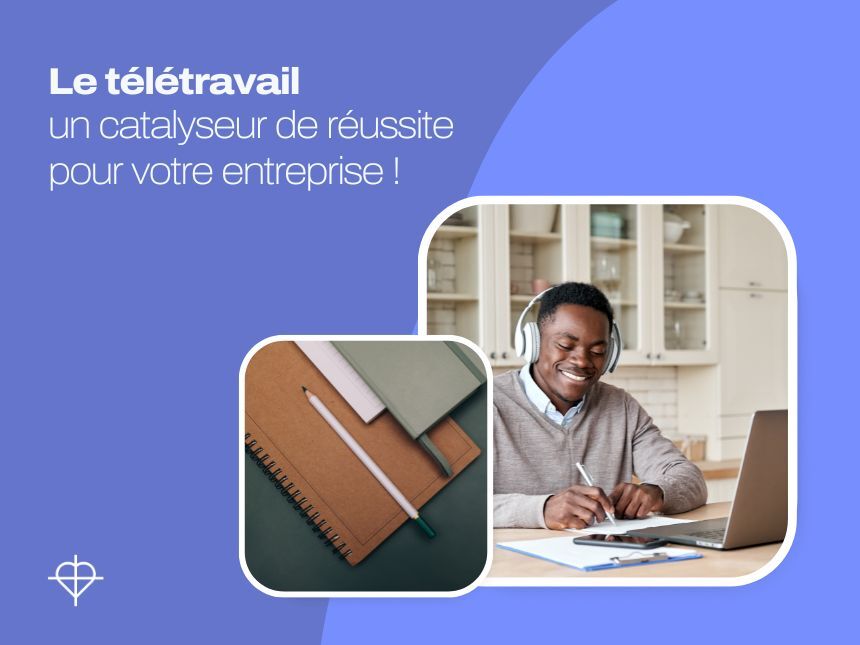 Avantages du télétravail